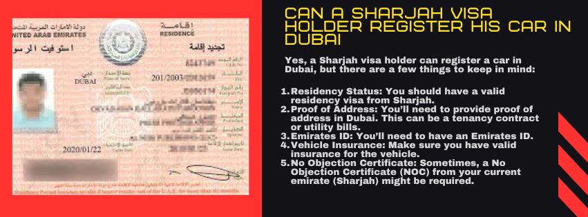 Can a Sharjah Visa Holder Register His Car in Dubai